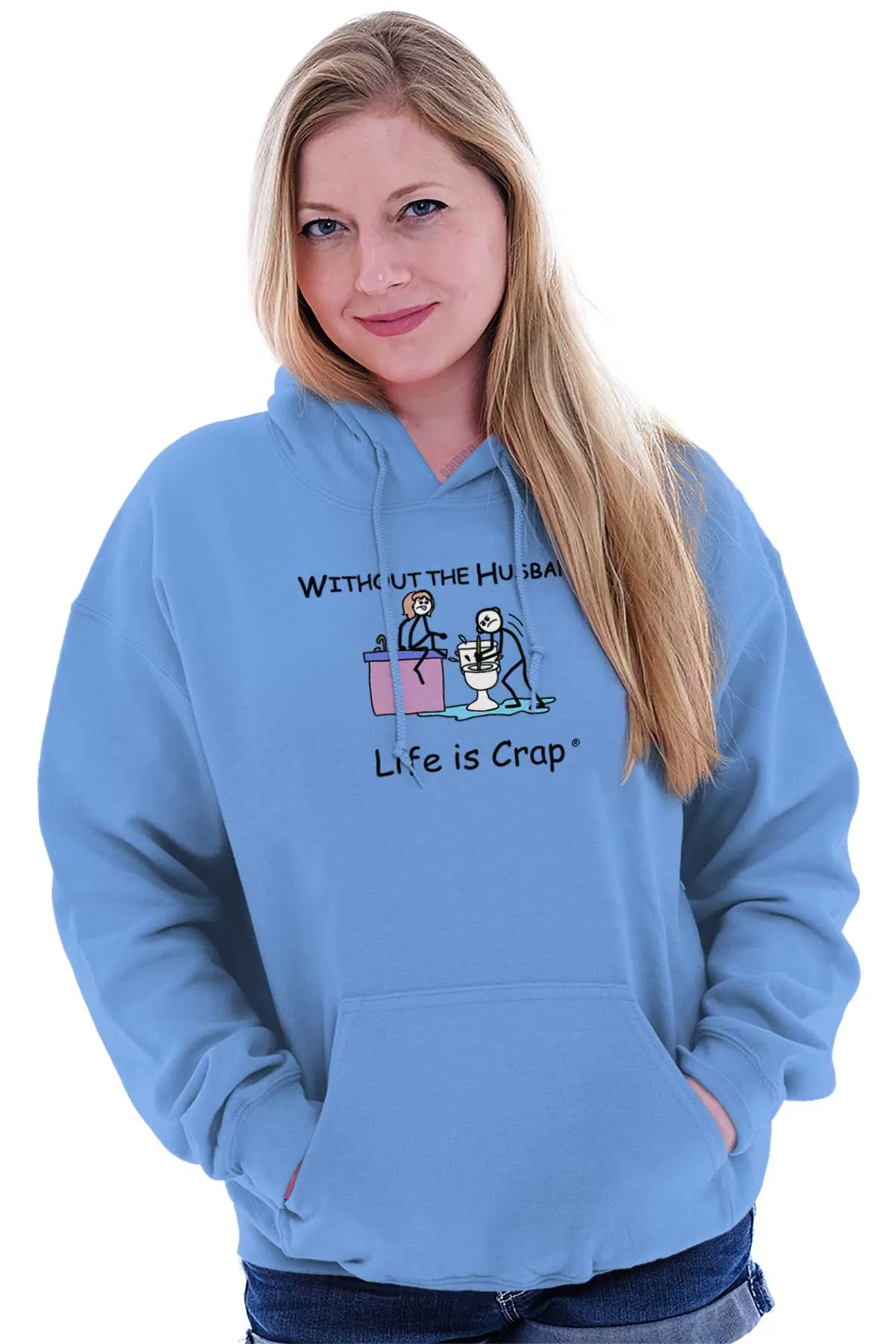 Without The Husband Hoodie