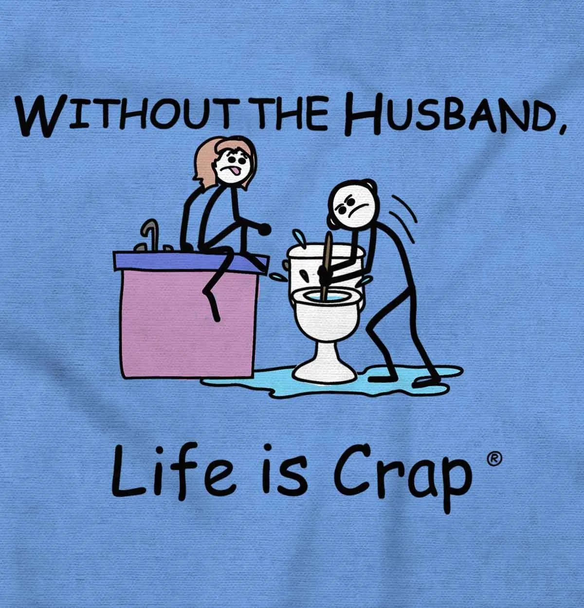 Without The Husband Hoodie